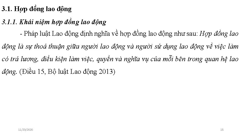3. 1. Hơ p đô ng lao đô ng 3. 1. 1. Khái niệm