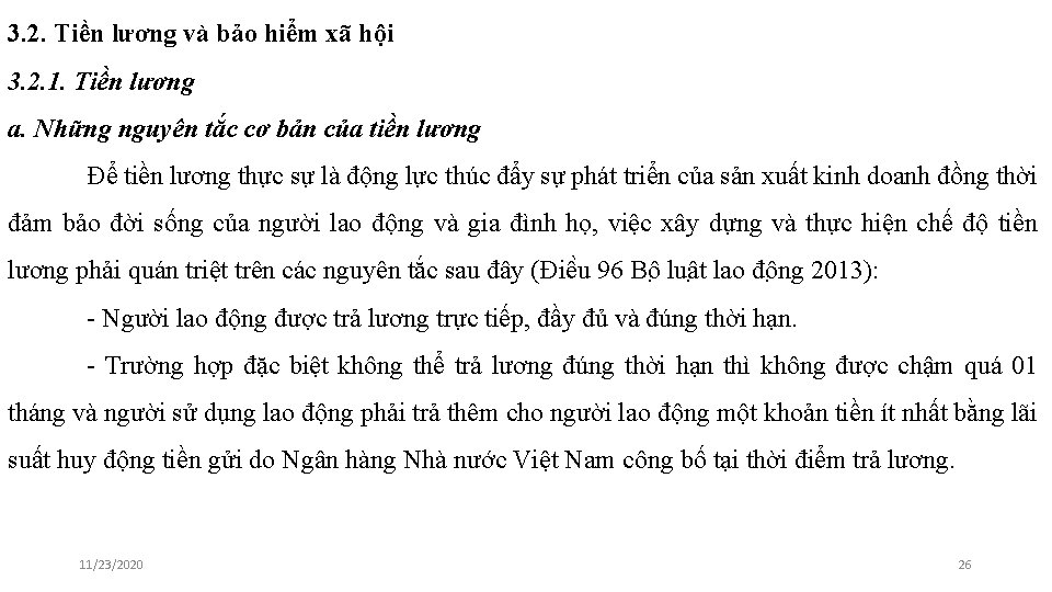 3. 2. Tiền lương và bảo hiểm xã hội 3. 2. 1. Tiền lương