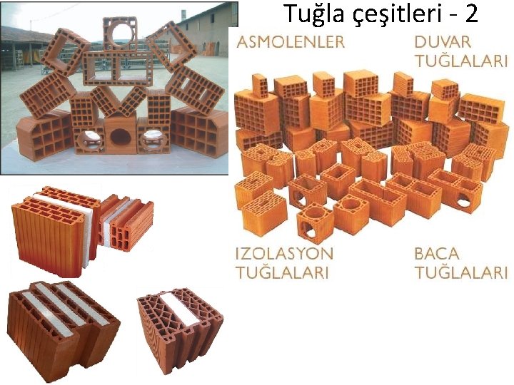 Tuğla çeşitleri - 2 