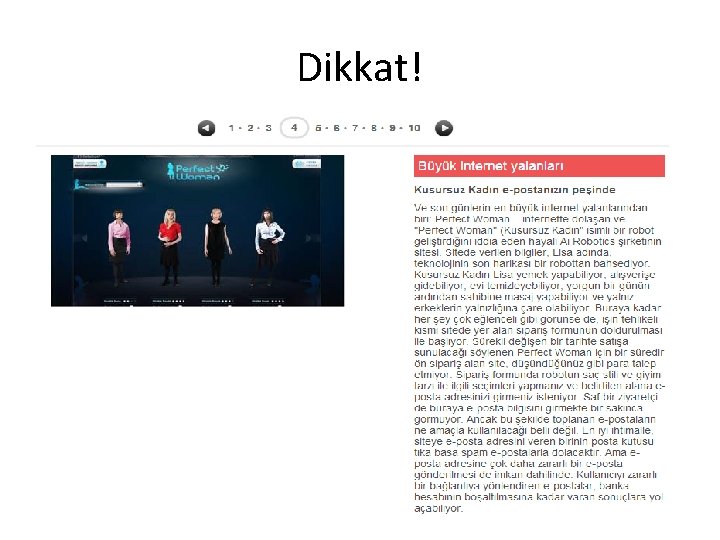 Dikkat! 