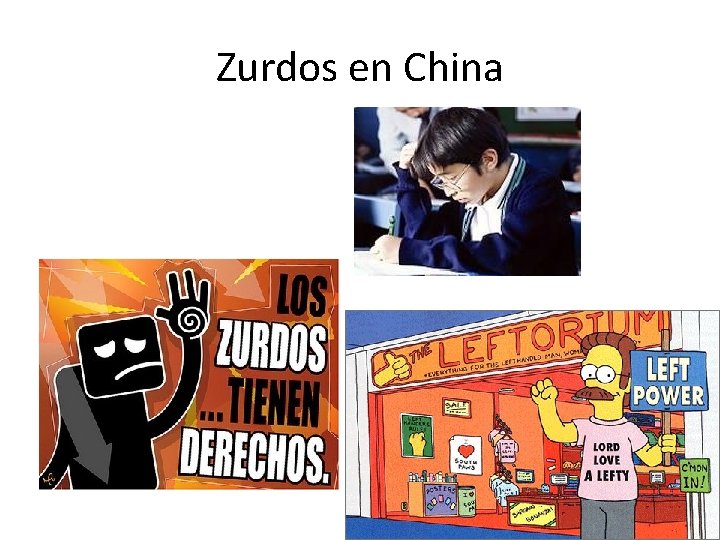 Zurdos en China 