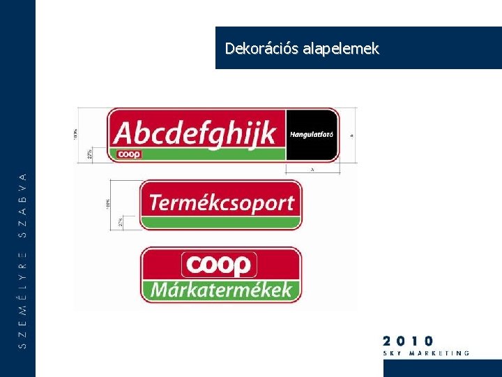 Dekorációs alapelemek 