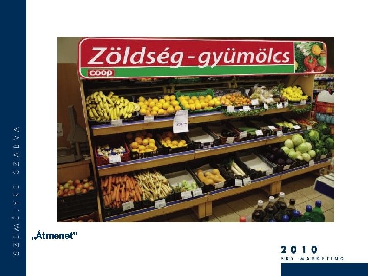„Átmenet” 