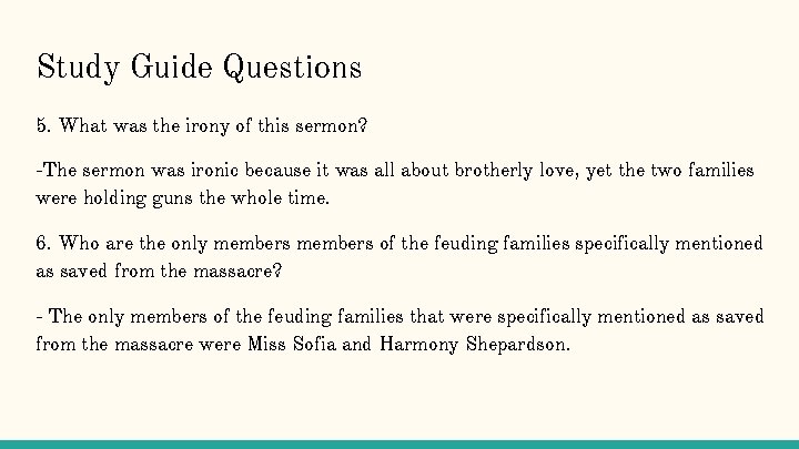 Study Guide Questions 5. What was the irony of this sermon? -The sermon was