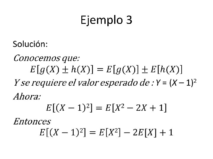 Ejemplo 3 • 