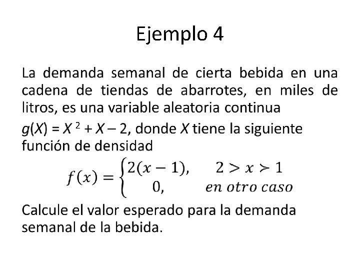 Ejemplo 4 • 