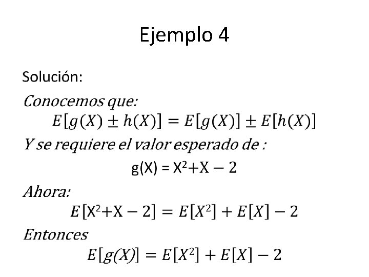 Ejemplo 4 • 