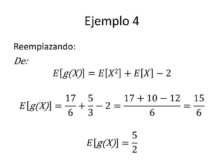 Ejemplo 4 • 