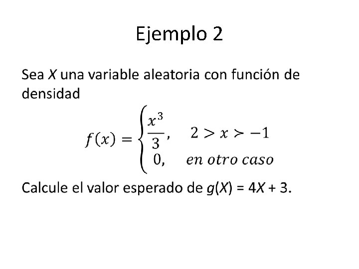 Ejemplo 2 • 