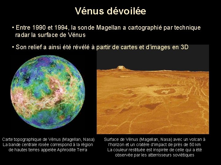 Vénus dévoilée • Entre 1990 et 1994, la sonde Magellan a cartographié par technique