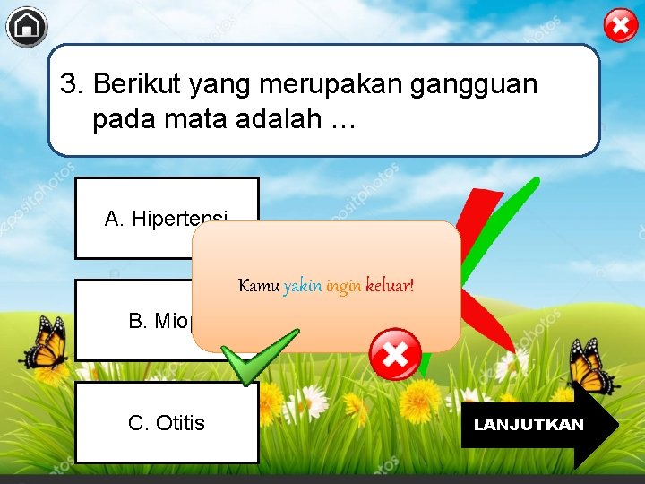 3. Berikut yang merupakan gangguan pada mata adalah … A. Hipertensi Kamu yakin ingin