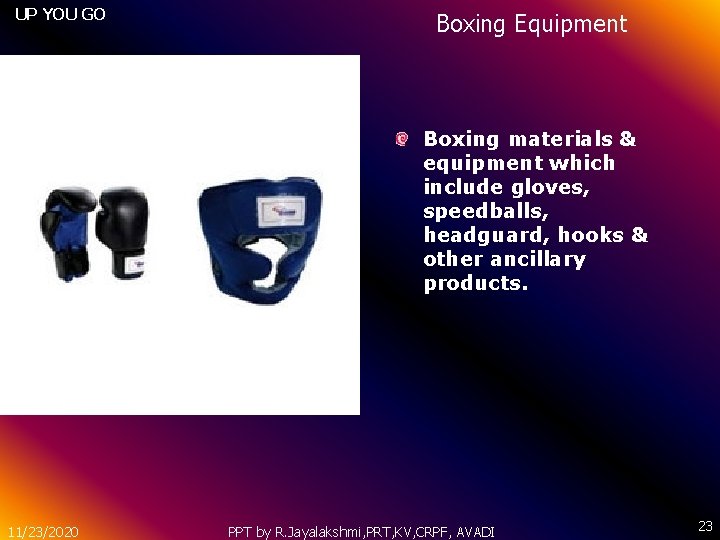 UP YOU GO Boxing Equipment Boxing materials & equipment which include gloves, speedballs, headguard,