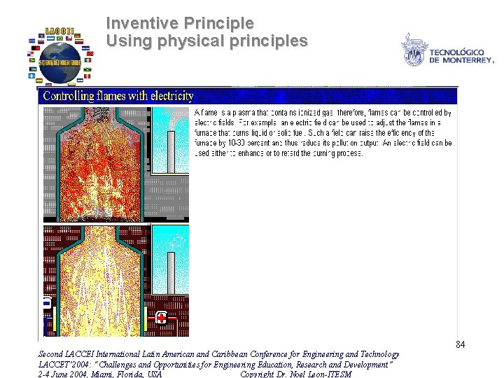 Inventive Principle Using physical principles Second LACCEI International Latin American and Caribbean Conference for