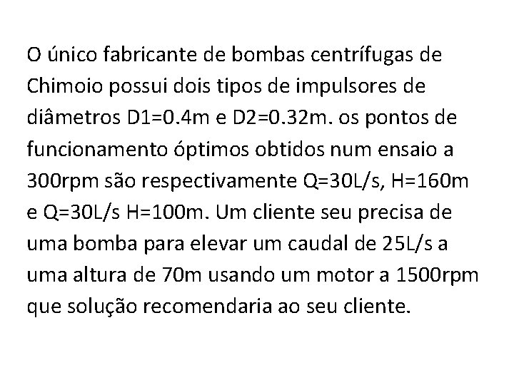 O único fabricante de bombas centrífugas de Chimoio possui dois tipos de impulsores de