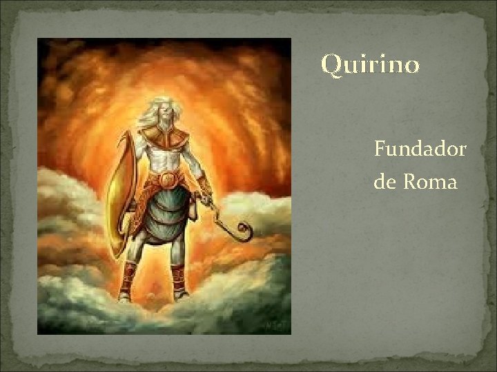 Quirino Fundador de Roma 