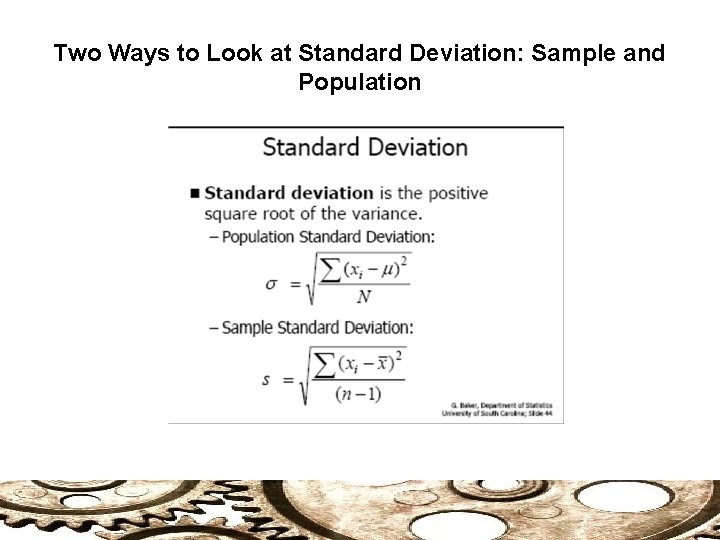 Two Ways to Look at Standard Deviation: Sample and Population 