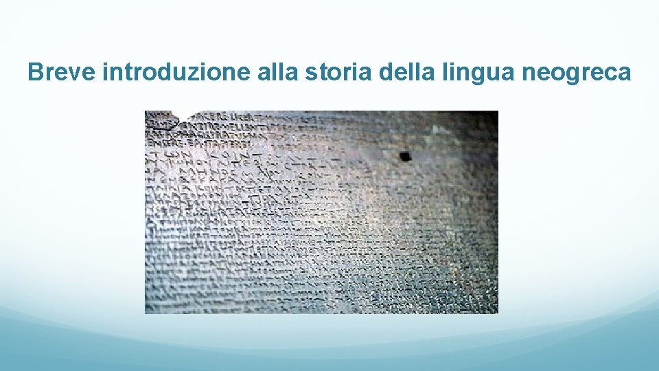 Breve introduzione alla storia della lingua neogreca 