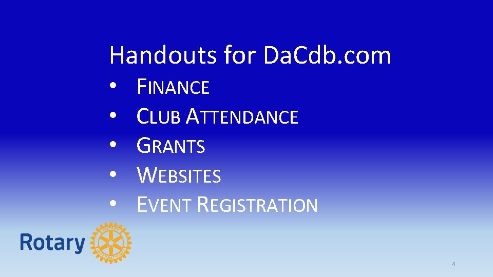 Handouts for Da. Cdb. com • • • FINANCE CLUB ATTENDANCE GRANTS WEBSITES EVENT