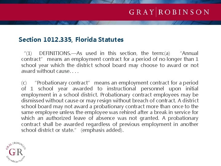 Section 1012. 335, Florida Statutes “(1)  DEFINITIONS. —As used in this section, the term: