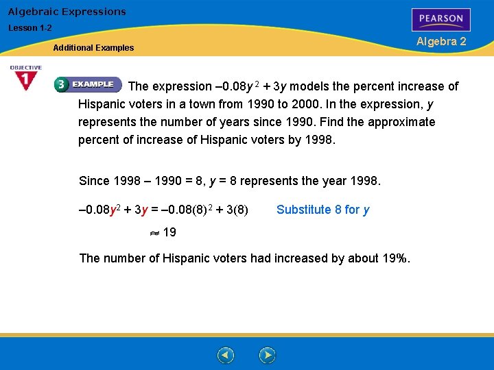 Algebraic Expressions Lesson 1 -2 Algebra 2 Additional Examples The expression – 0. 08