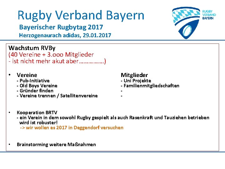 Rugby Verband Bayern Bayerischer Rugbytag 2017 Herzogenaurach adidas, 29. 01. 2017 Wachstum RVBy (40