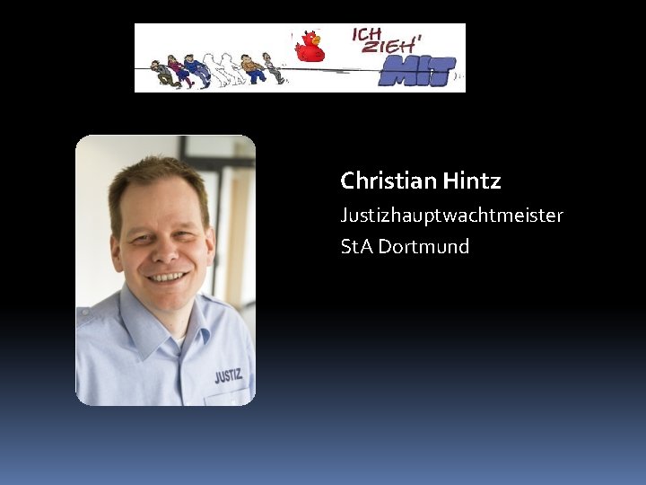 Christian Hintz Justizhauptwachtmeister St. A Dortmund 