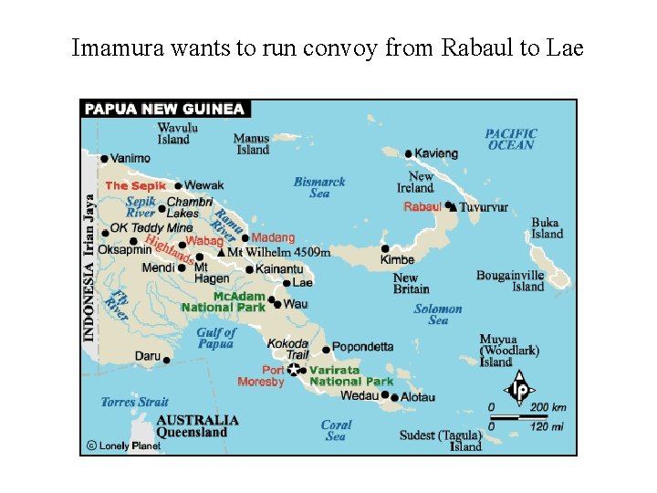 Imamura wants to run convoy from Rabaul to Lae 