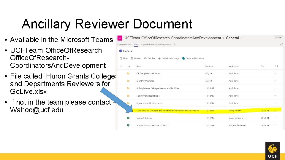 Ancillary Reviewer Document • Available in the Microsoft Teams • UCFTeam-Office. Of. Research. Coordinators.