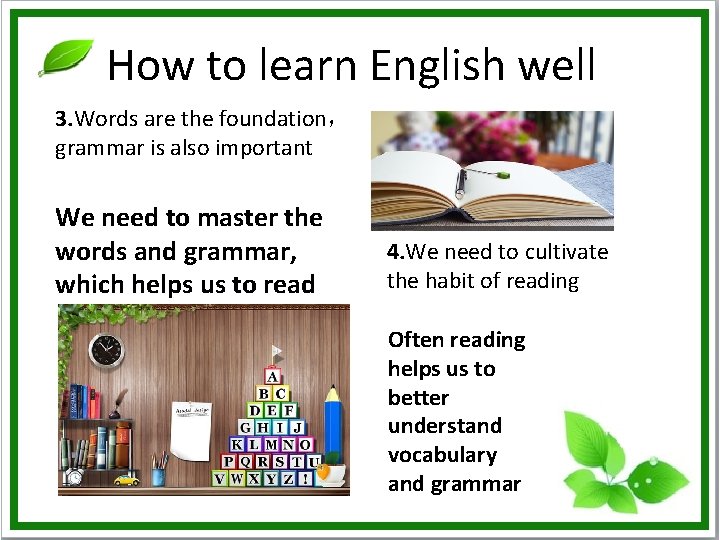 How to learn English well 3. Words are the foundation， grammar is also important