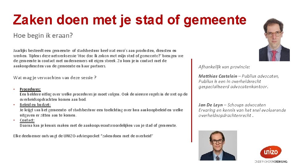 Zaken doen met je stad of gemeente Hoe begin ik eraan? Jaarlijks besteedt een