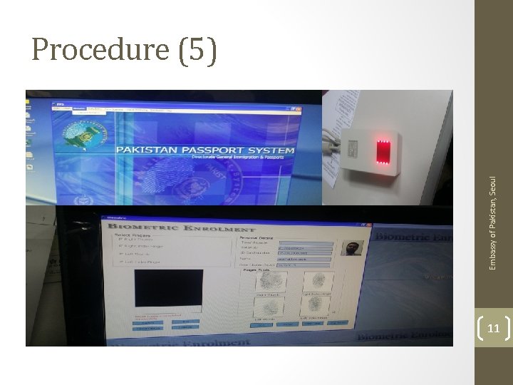 Embassy of Pakistan, Seoul Procedure (5) 11 