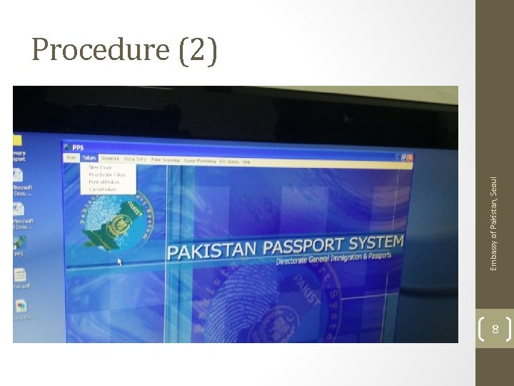 Embassy of Pakistan, Seoul Procedure (2) 8 