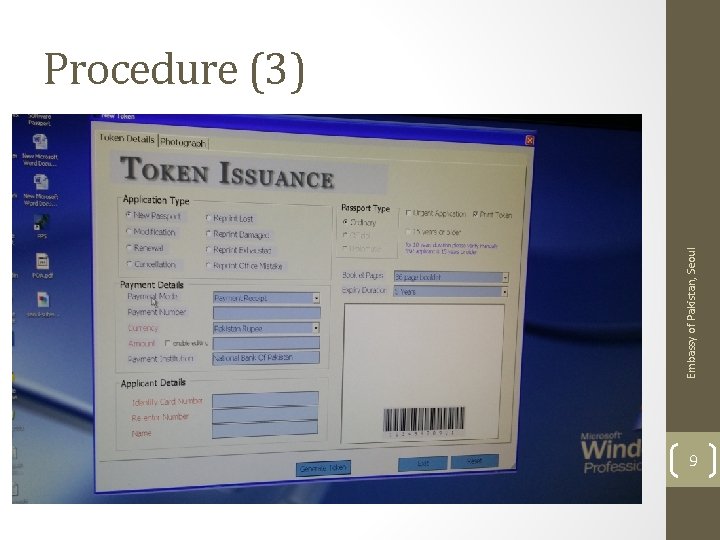 Embassy of Pakistan, Seoul Procedure (3) 9 