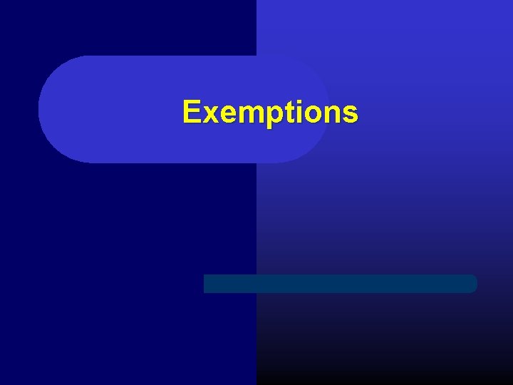 Exemptions 