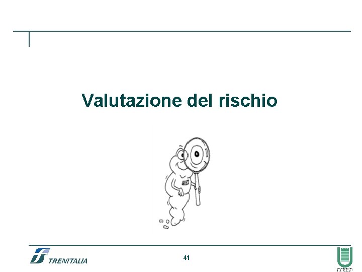 Valutazione del rischio 41 