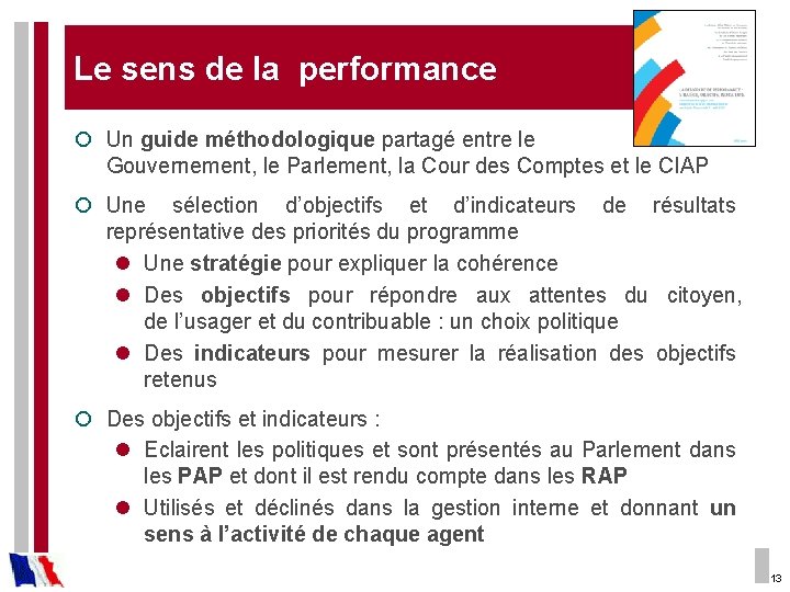 Le sens de la performance ¡ Un guide méthodologique partagé entre le Gouvernement, le