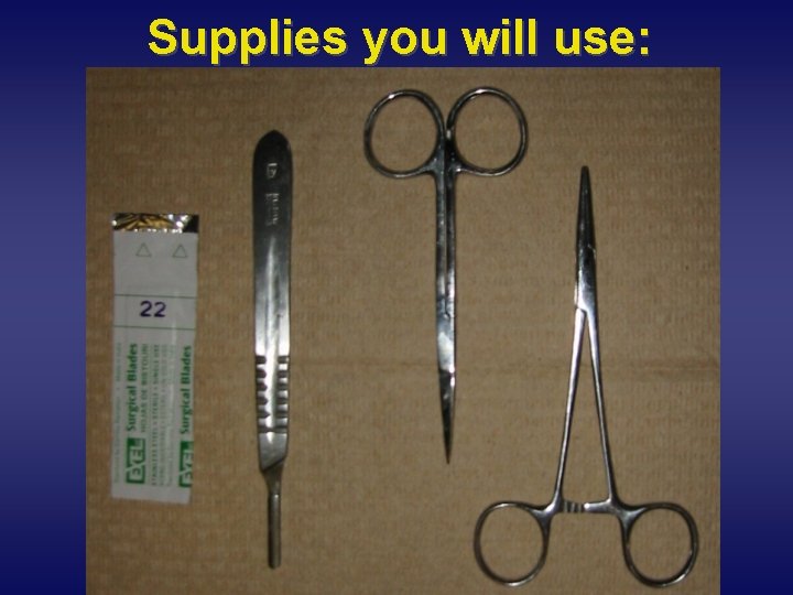 Supplies you will use: 