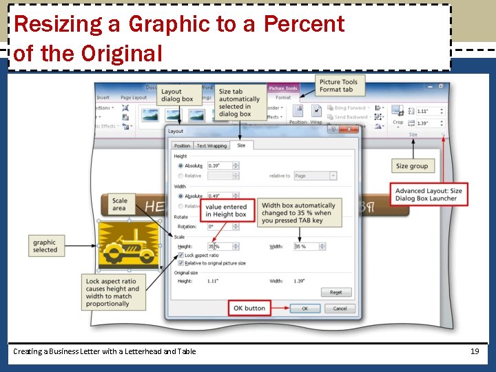 Resizing a Graphic to a Percent of the Original Creating a Business Letter with