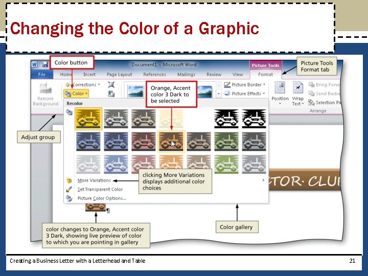 Changing the Color of a Graphic Creating a Business Letter with a Letterhead and