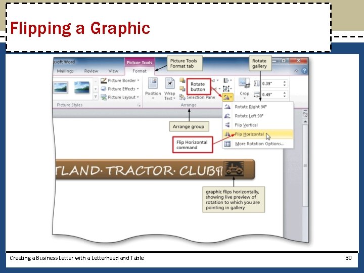 Flipping a Graphic Creating a Business Letter with a Letterhead and Table 30 