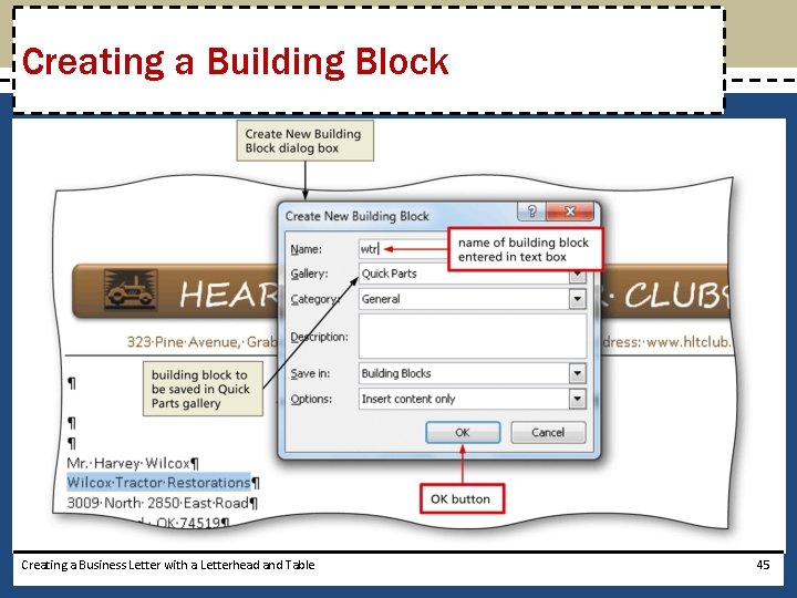 Creating a Building Block Creating a Business Letter with a Letterhead and Table 45