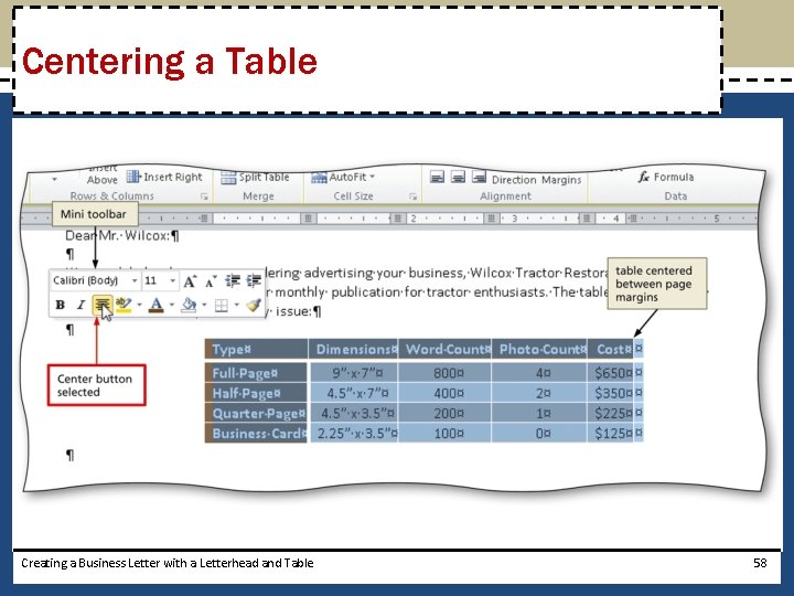 Centering a Table Creating a Business Letter with a Letterhead and Table 58 