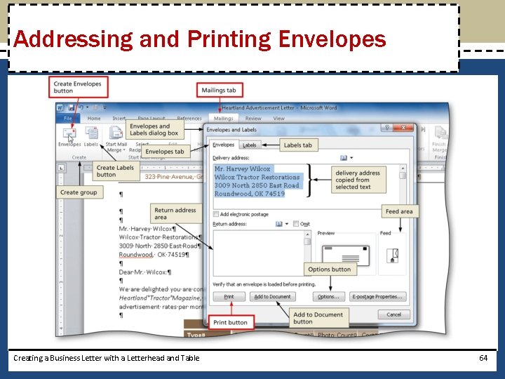 Addressing and Printing Envelopes Creating a Business Letter with a Letterhead and Table 64