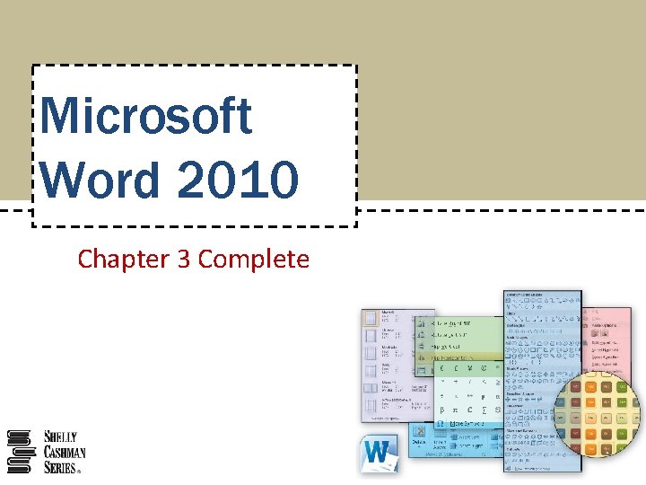 Microsoft Word 2010 Chapter 3 Complete 