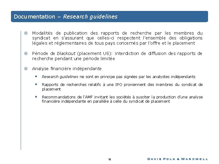 Documentation – Research guidelines Modalités de publication des rapports de recherche par les membres