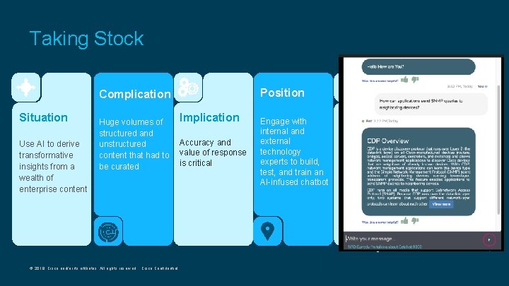 Taking Stock • Accessing large volumes • Content everywhere – Position Complication Situation Use