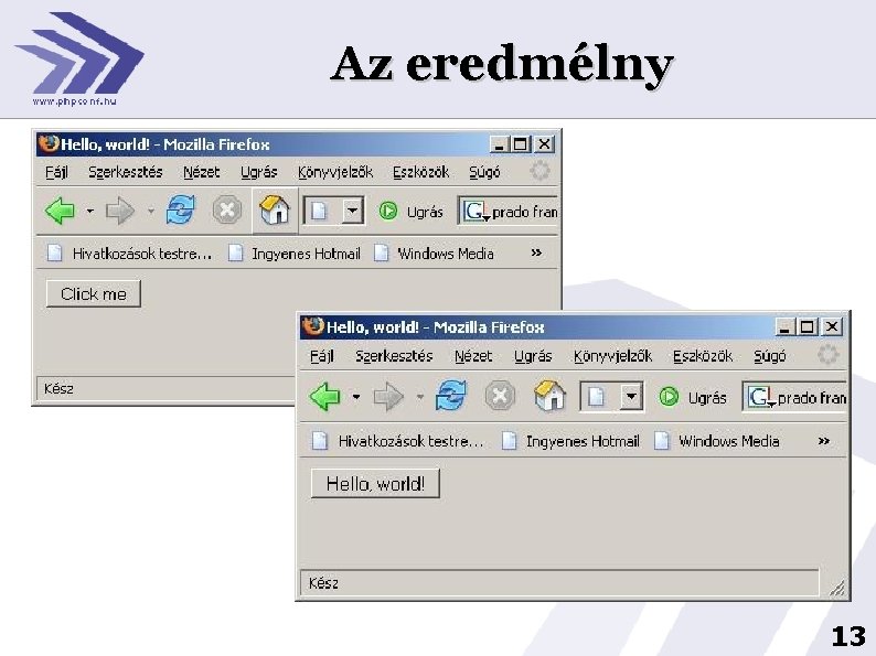 Az eredmélny 13 