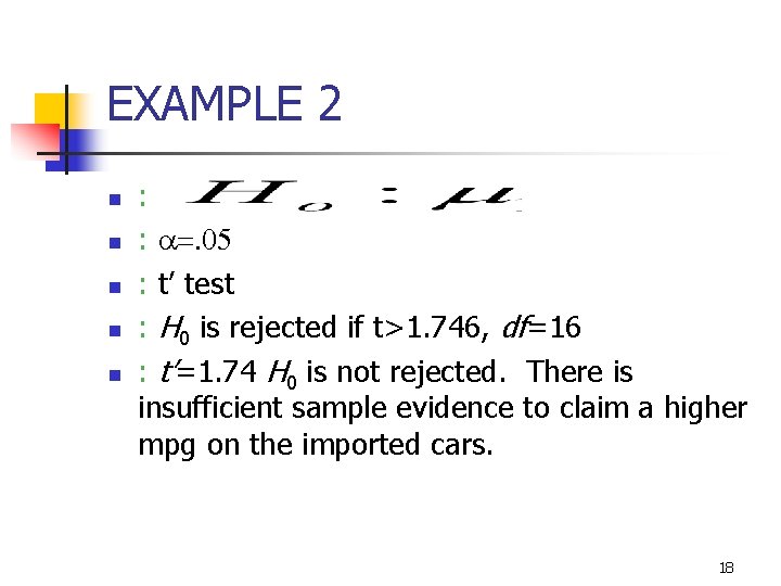 10 -13 EXAMPLE 2 n n n : : a=. 05 : t’ test