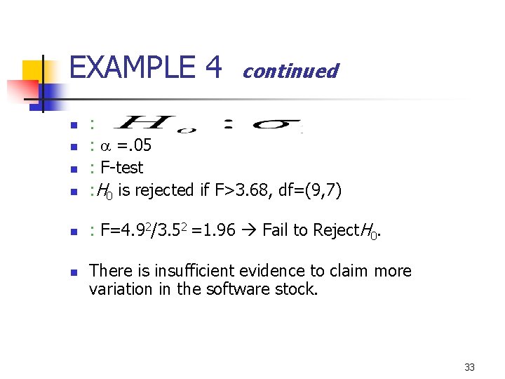 11 -7 EXAMPLE 4 continued n n n : : a =. 05 :
