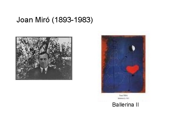 Joan Miró (1893 -1983) Ballerina II 